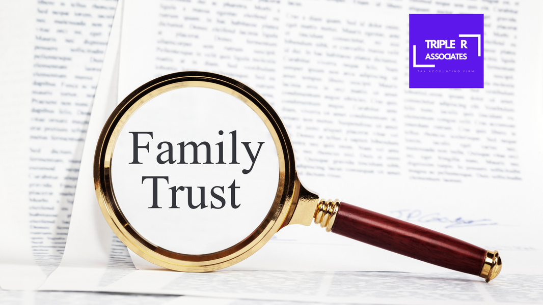 What is a Family Management Trust? What its benefits for you?
