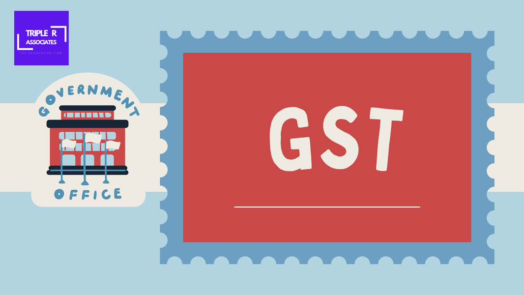 GST是什么？谁需要注册GST?