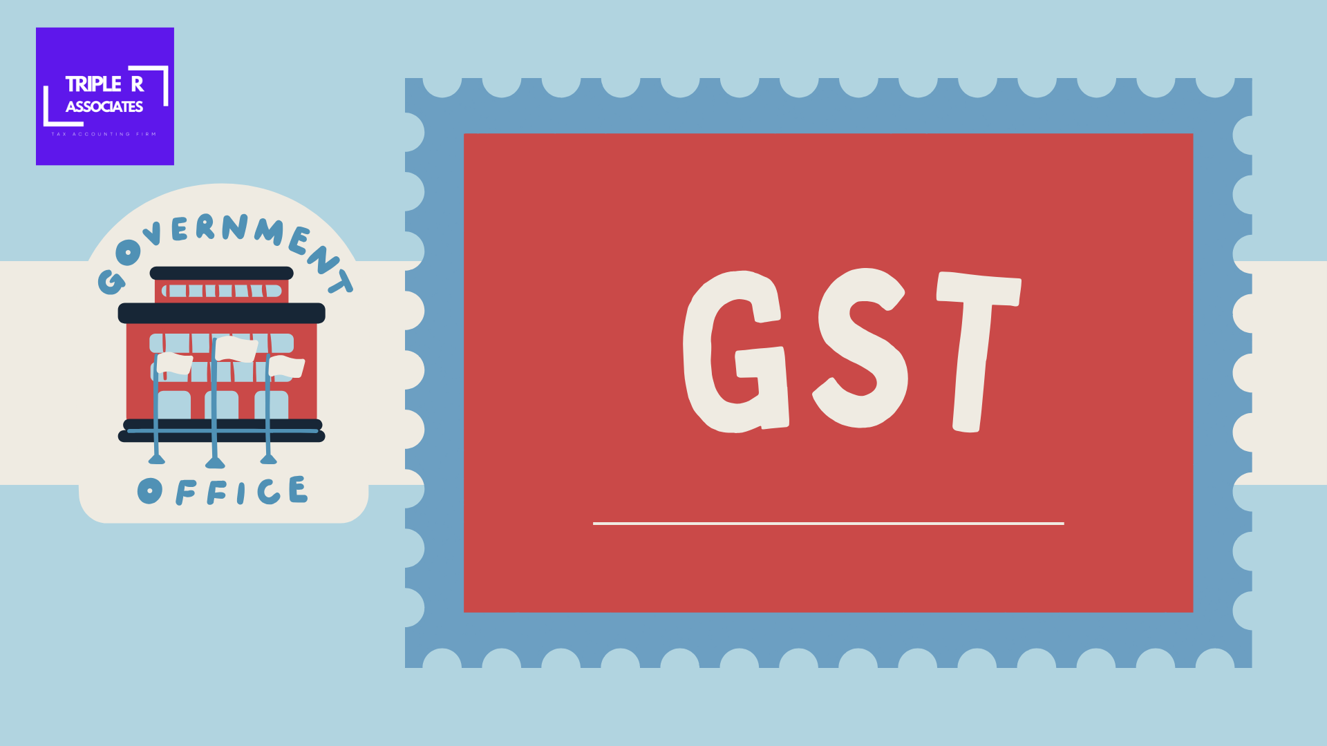 GST是什么？谁需要注册GST?